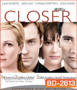 Closer (2004) ขอหยุดไฟรักไว้ที่เธอ