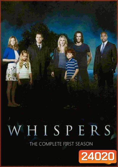 The Whispers Season 1 เสียง...กระซิบ ปี 1