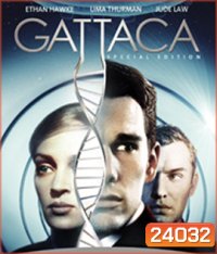 Gattaca (1997) กัตตาก้า ฝ่ากฏโลกพันธุกรรม