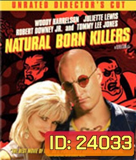 Natural Born Killers (1994) เธอกับฉัน..คู่โหดพันธุ์อำมหิต