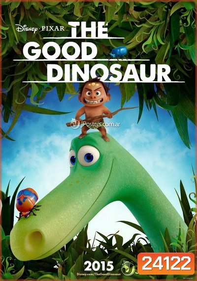 THE GOOD DINOSAUR (2015) ผจญภัยไดโนเสาร์เพื่อนรัก