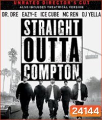 Straight Outta Compton (2015) เมืองเดือดแร็ปเปอร์กบฎ