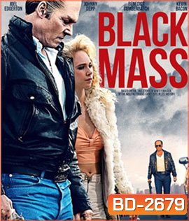 Black Mass อาชญากรซ่อนเขี้ยว