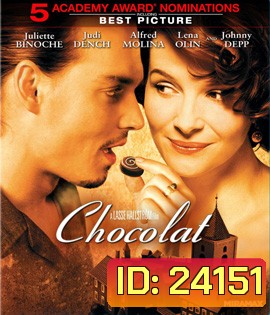 Chocolat (2000) หวานนัก...รักช๊อกโกแลต