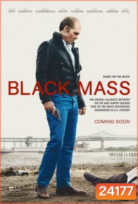 Black Mass อาชญากรซ่อนเขี้ยว