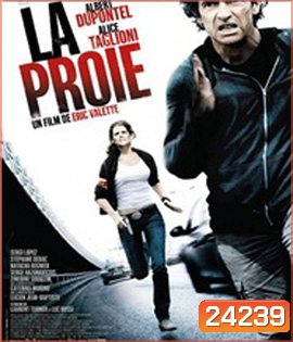 La Proie (2011) พลิกเกมล่า เหยื่ออันตราย