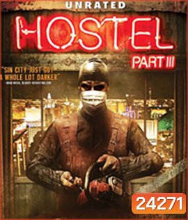 Hostel: Part III (2011) นรกรอชำแหละ 3