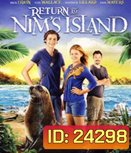 Return to Nim's Island (2013) นิม ไอแลนด์ 2