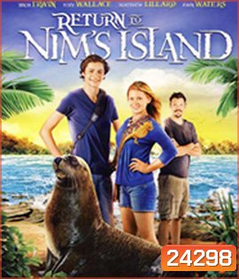 Return to Nim's Island (2013) นิม ไอแลนด์ 2