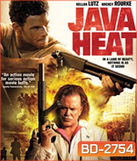 Java Heat (2013) คนสุดขีด