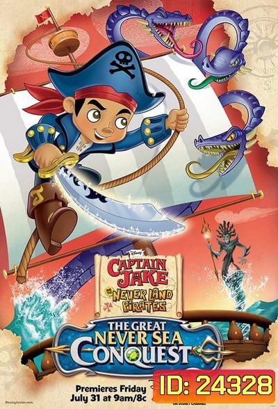Captain Jake and the Never Land Pirates: The Great Never Sea Conquest