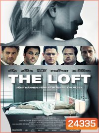 The Loft ห้องเร้นรัก