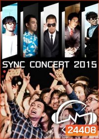 บันทึกการแสดงสด SYNC Concert 2015