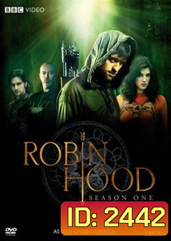 Robin Hood Season 1 มหาโจรนักรบโรบินฮูด ปี 1