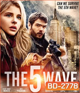 The 5th Wave อุบัติการณ์ล้างโลก