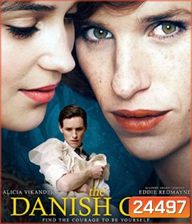 The Danish Girl เดอะ เดนนิช เกิร์ล