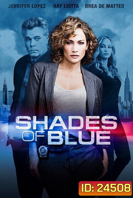 Shades of Blue Season 1