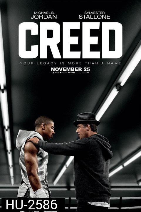 Creed  บ่มแชมป์เลือดนักชก 