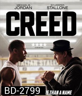 Creed (2015) บ่มแชมป์เลือดนักชก