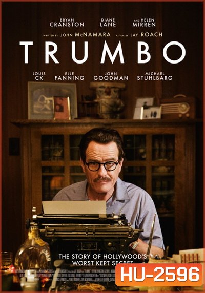 Trumbo เขียนฮอลลีวู้ดฉาว