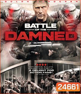 Battle of the Damned (2013) สงครามจักรกลถล่มกองทัพซอมบี้