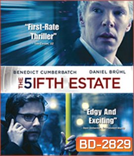 The Fifth Estate (2013) วิกิลีกส์ เจาะปมลับเขย่าโลก