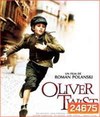 Oliver Twist (2005) เด็กใจแกร่งแห่งลอนดอน