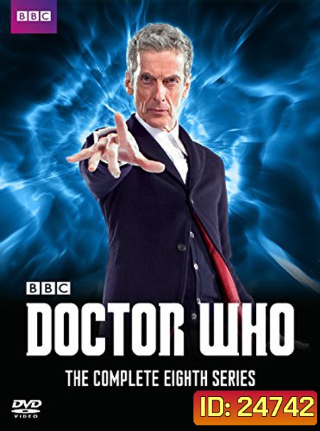 Doctor Who Season 8 ข้ามเวลากู้โลก ปี 8