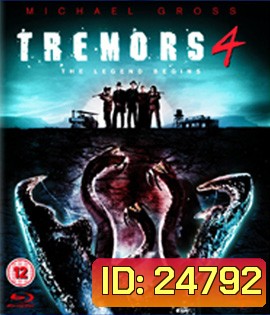 Tremors 4 The Legend Begins (2004) ฑูตนรกล้านปี ภาค 4