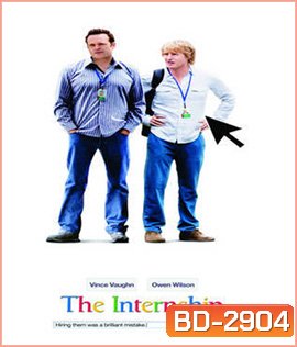 The Internship (2013) คู่ป่วนอินเทิร์นดูโอ
