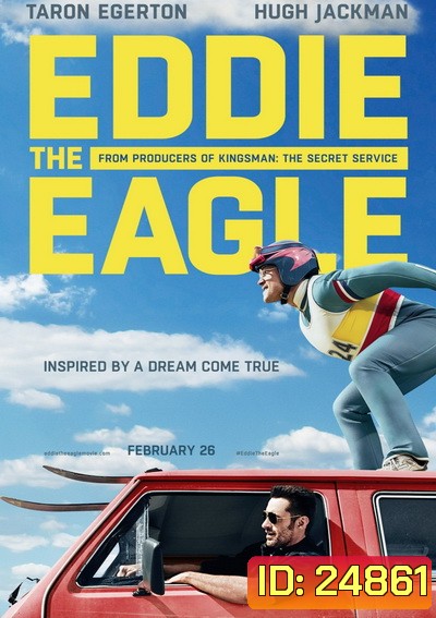 Eddie the Eagle ยอดคนสู้ไม่ถอย	