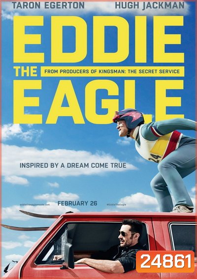 Eddie the Eagle ยอดคนสู้ไม่ถอย	