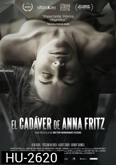 THE CORPSE OF ANNA FRITZ (2015) คน..อึ๊บ..ศพ