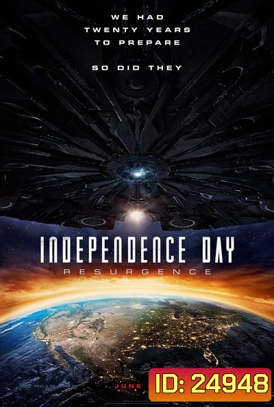 Independence Day Resurgence ไอดี 4 สงครามใหม่ วันบดโลก