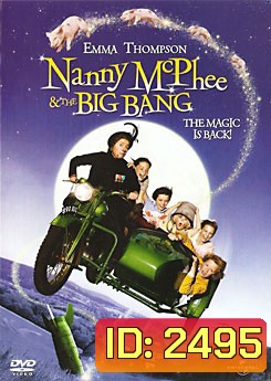 Nanny McPhee & The Big Bang แนนนี่ แมคฟี่ พี่เลี้ยงมะลึกกึ๊กกึ๋ย 2