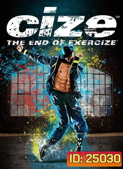 CIZE - The End of Exercize by Shaun T