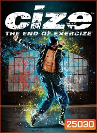 CIZE - The End of Exercize by Shaun T