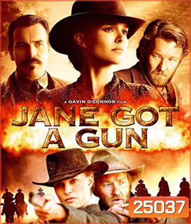 Jane Got a Gun (2016) เจน ปืนโหด