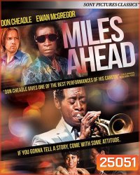 Miles Ahead (2015) ไมลส์เดวิส: ดนตรีอาร์ตบันดาลฝัน
