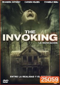 The Invoking บ้านสยองวันคืนโหด