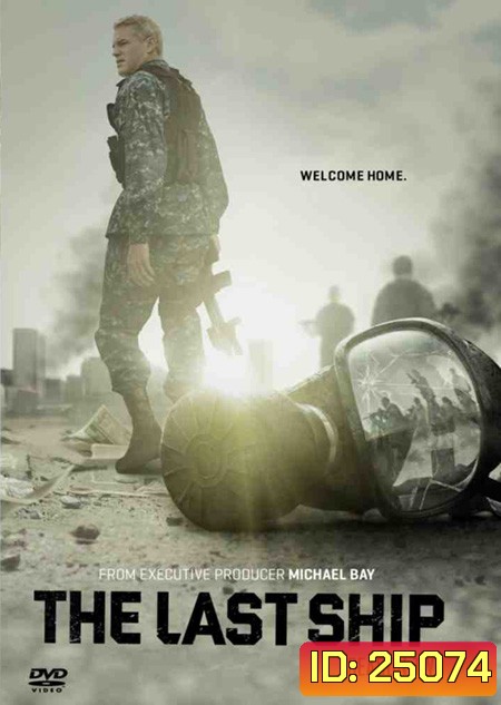 The Last Ship Season 2 ฐานทัพสุดท้าย เชื้อร้ายถล่มโลก ปี 2 ( 13 ตอนจบ )