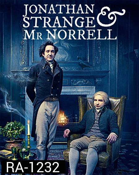Jonathan Strange and Mr Norrell Miniseries ( EP1-7 จบ )
