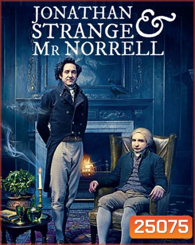 Jonathan Strange and Mr Norrell ( EP1-7 จบ )