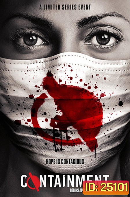 Containment Season 1( EP1-13 จบ )
