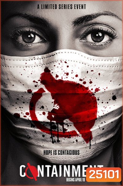 Containment Season 1( EP1-13 จบ )
