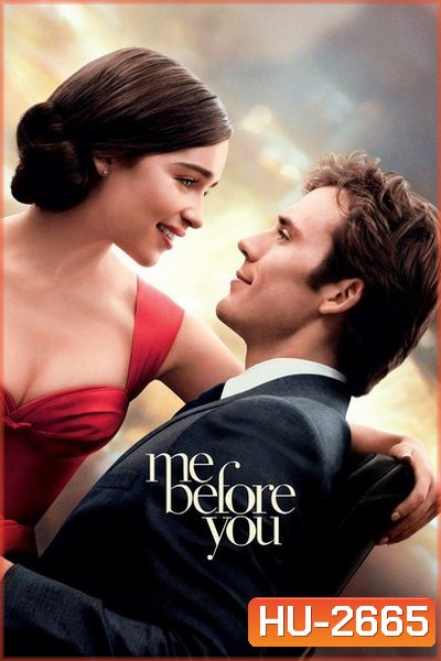 Me Before You มี บีฟอร์ ยู