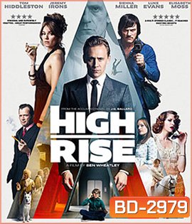 High-Rise (2016) ตึกระทึกเสียดฟ้า