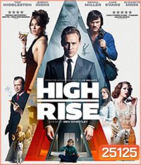 High-Rise (2016) ตึกระทึกเสียดฟ้า