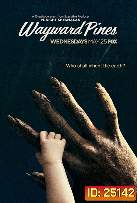 Wayward Pines Season 2 ( EP1-10 จบ )