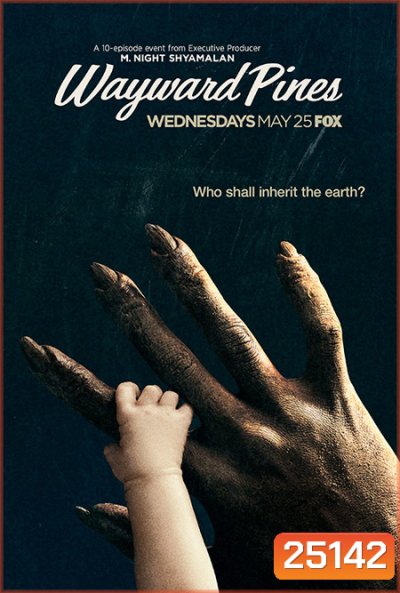 Wayward Pines Season 2 ( EP1-10 จบ )